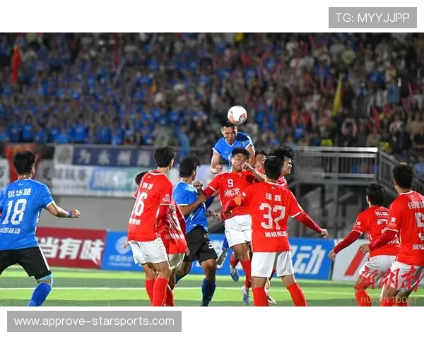 湘超直播：带你全面了解湘超赛场精彩瞬间与球队动向